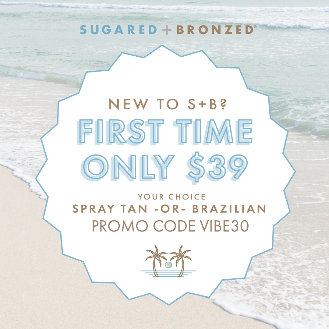 SUGARED + BRONZED Facebook ad: Get a Spray Tan or Brazilian in 20 min or less!