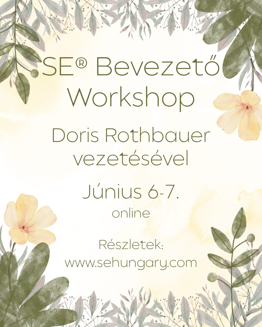 Somatic Experiencing Hungary Facebook ad: SE online Bevezető Workshop Doris Rothbauer vezetésével