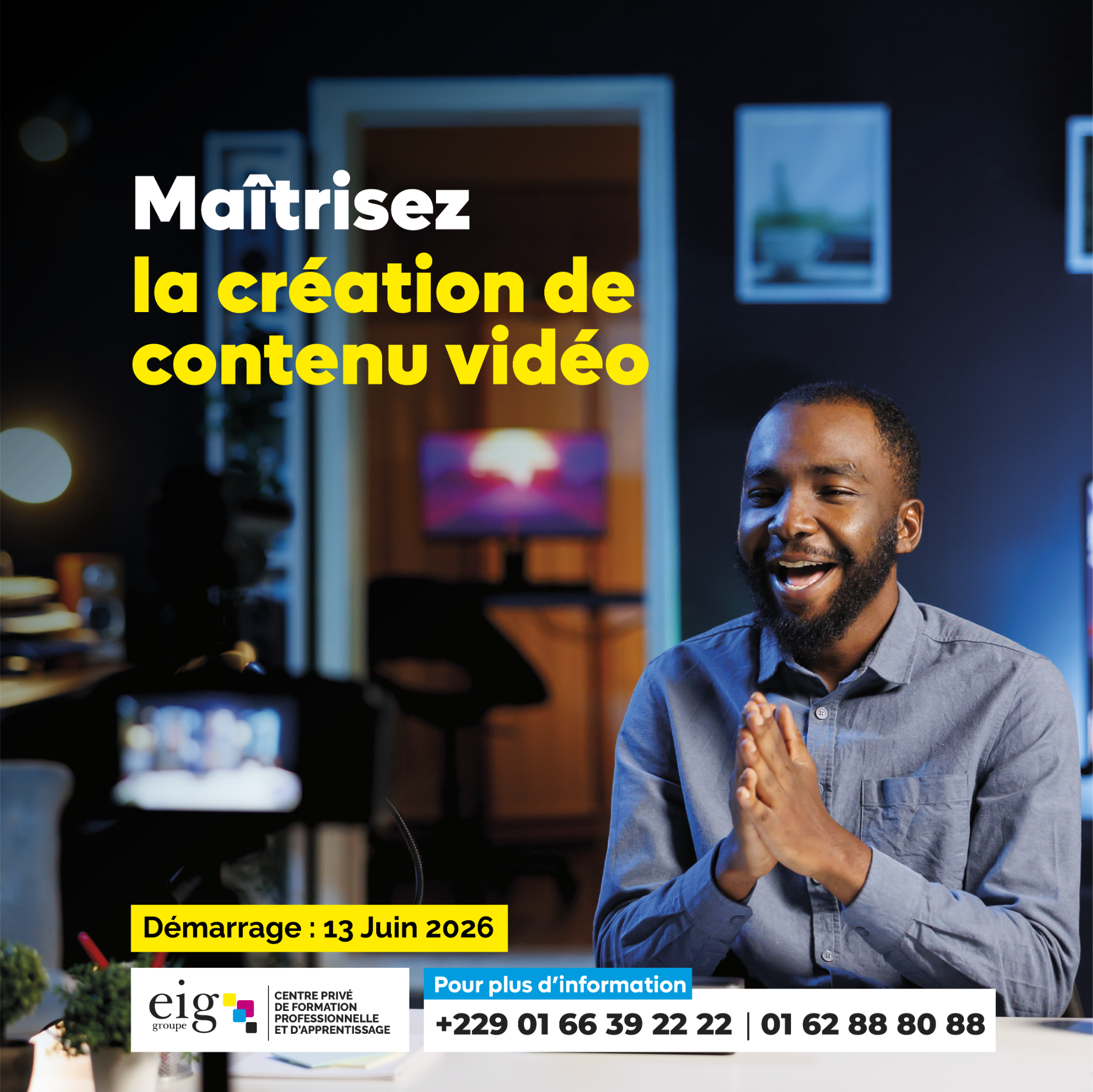 EIG BÉNIN Facebook ad: Devenez Créateur de contenus vidéo!
