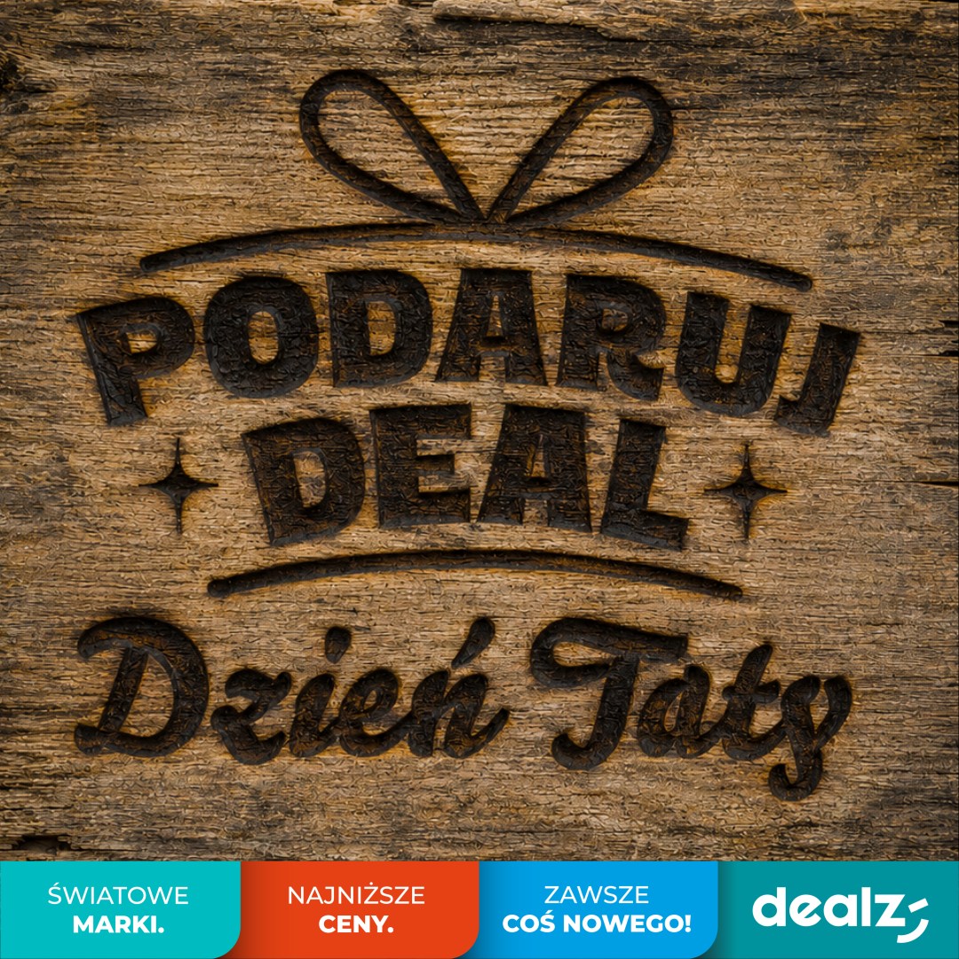 Dealz Polska Facebook ad: Nic nie potrzebuję - się wie, tato!