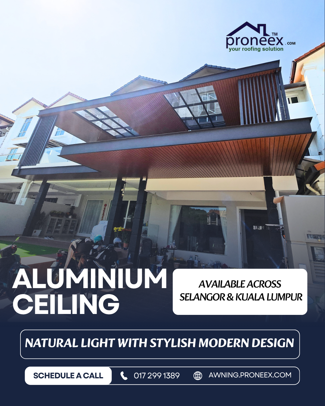Proneex Awning & Gates Sdn. Bhd. Facebook ad: Want a ceiling that feels bright but still…