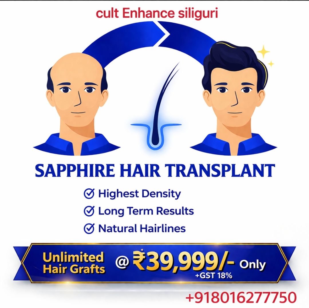 Cult Enhance Clinic Siliguri & Jaigaon Facebook ad: HAIR TRANSPLANT, BEARED TRANSPLANT, PRP, GFC, MELASMA…