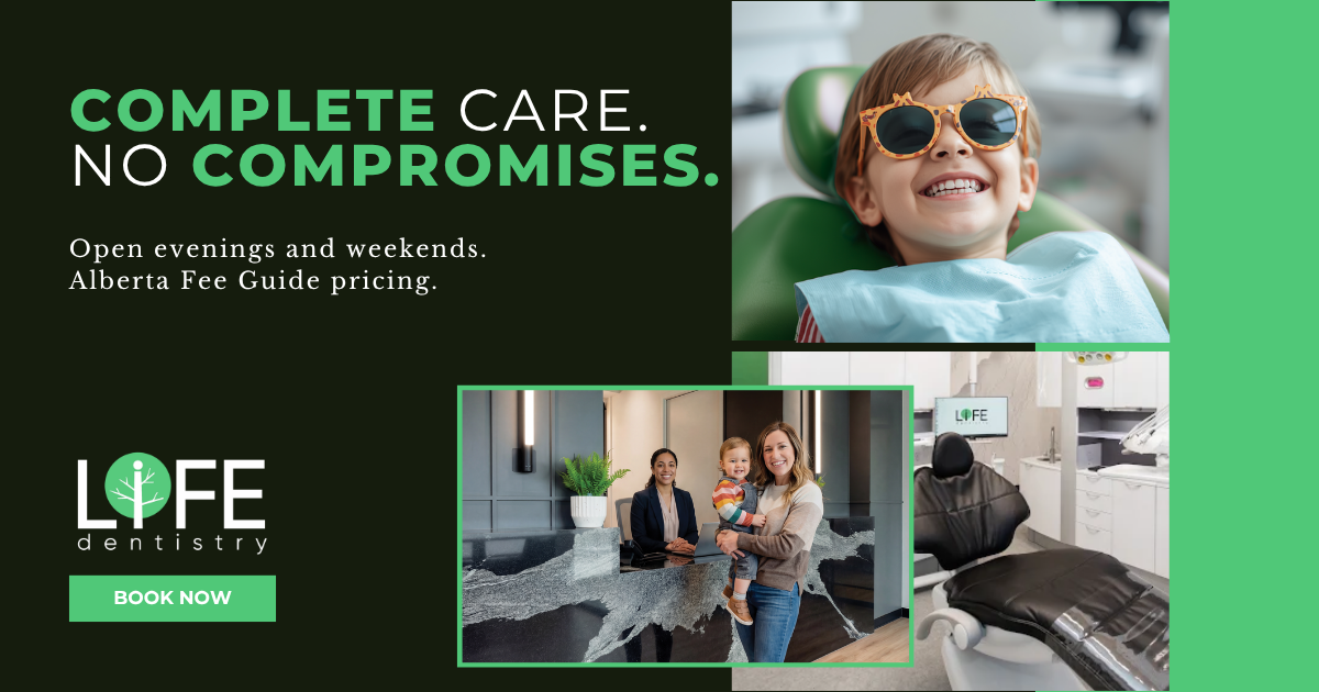 LIFE Dentistry - West Edmonton Facebook ad from May 29, 2026