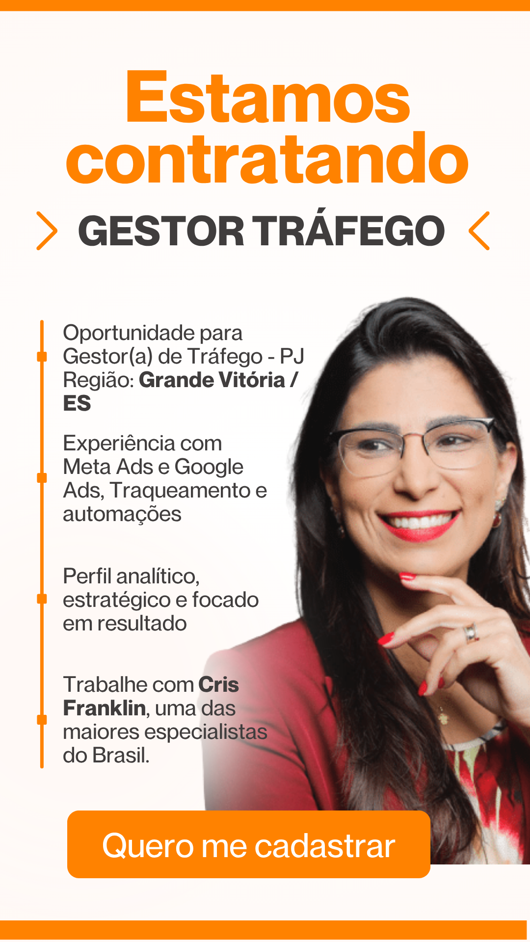 Cris Franklin1 Facebook ad: Vagas para Gestor de Tráfego na Região da Grande Vitória