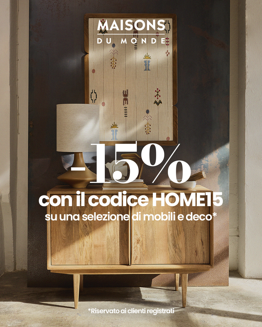 Maisons du Monde Facebook ad: -15% su una selezione di mobili e deco