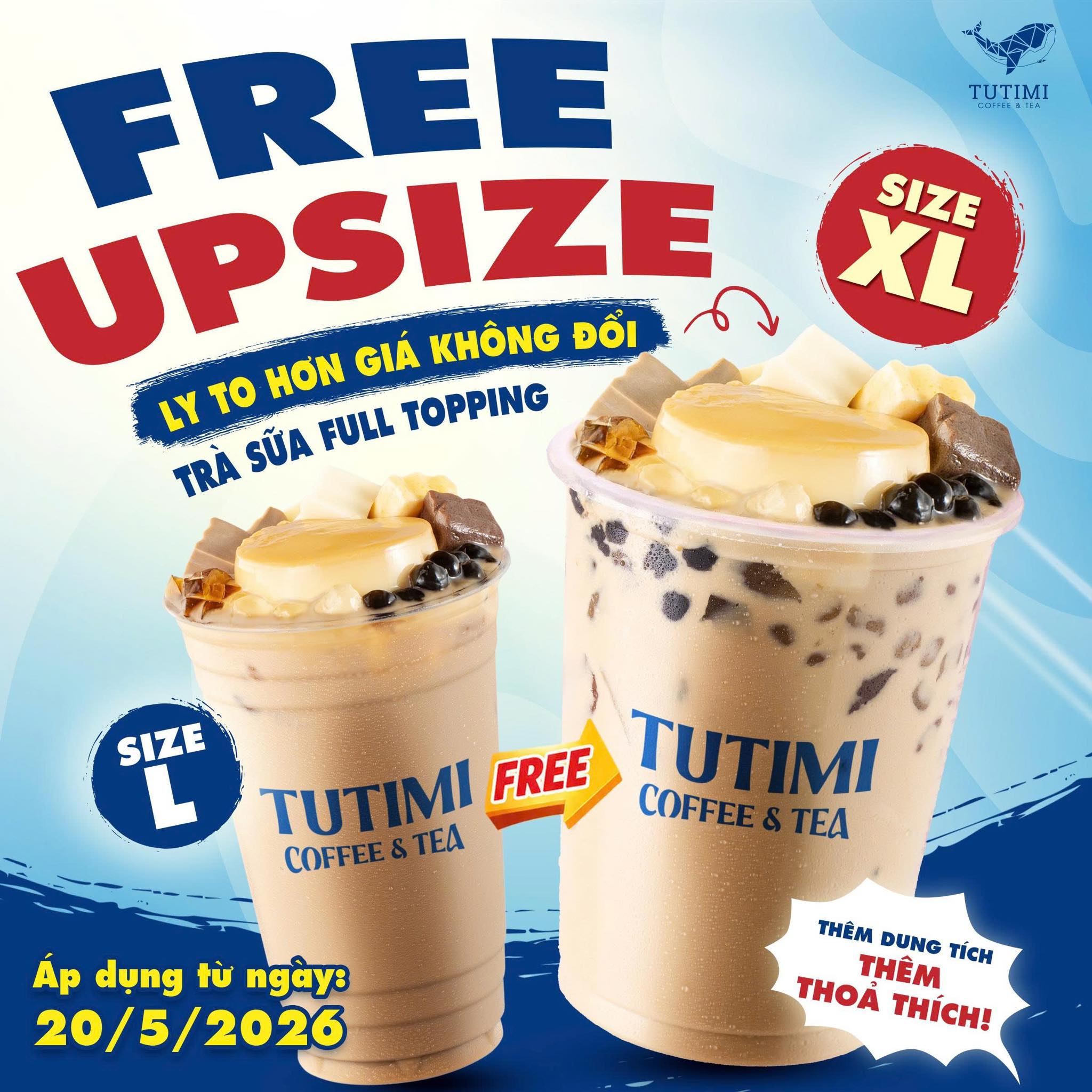 Trà Sữa TuTiMi Facebook ad: TUTIMI FREE UPSIZE - MUA SIZE XL TÍNH…