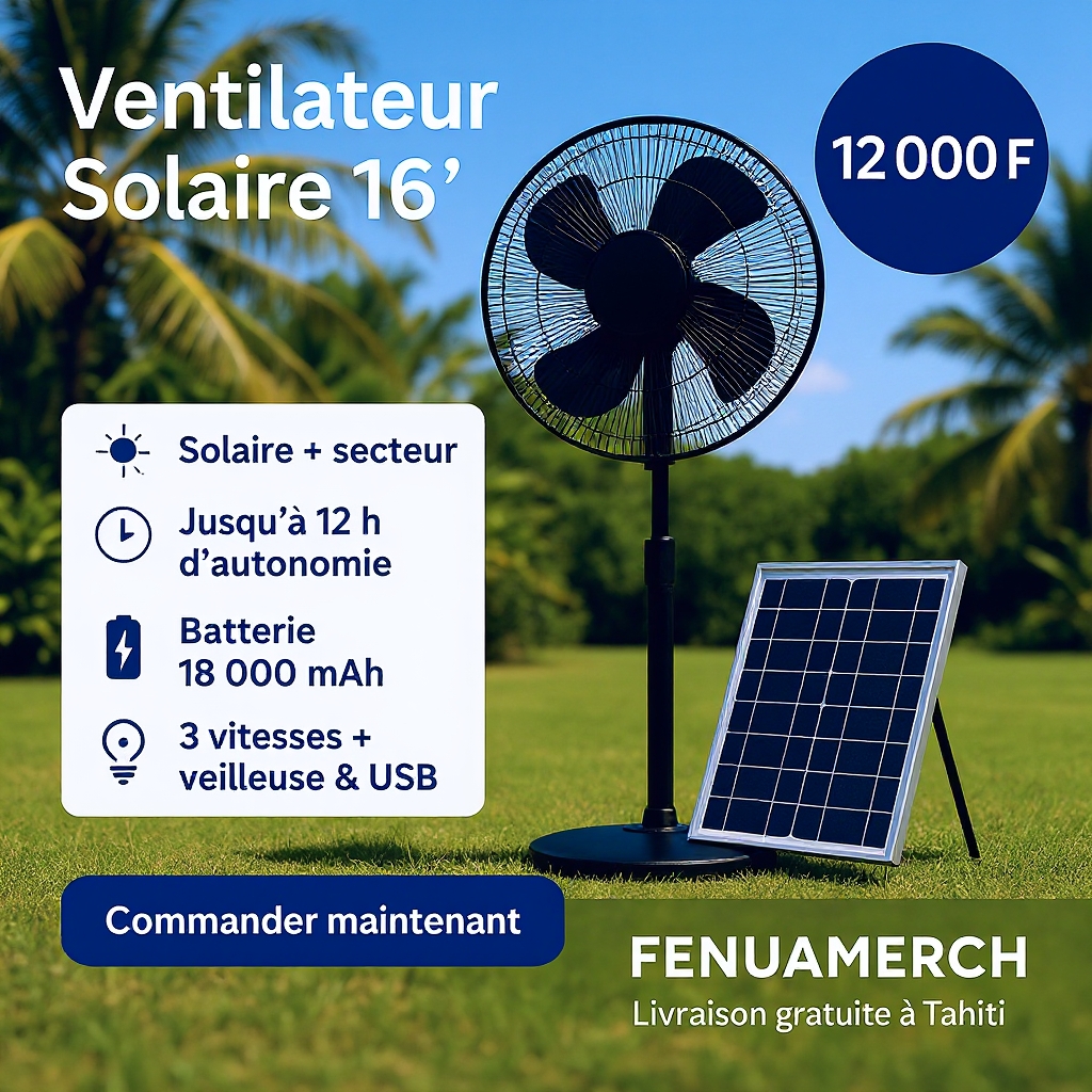 Fenua Merch Facebook ad: Ventilateur solaire 16, 12 000 XPF