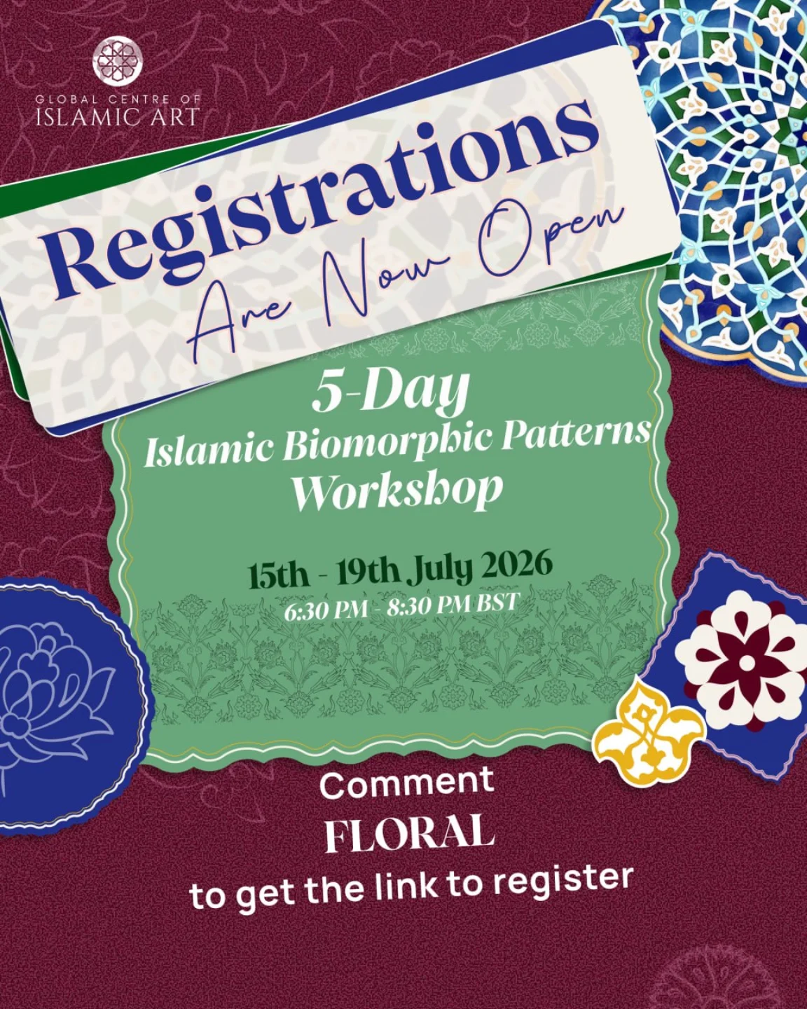 Global Centre of Islamic Art Facebook ad: 5-day Islamic Biomorphic Patterns Workshop | Global Centre…