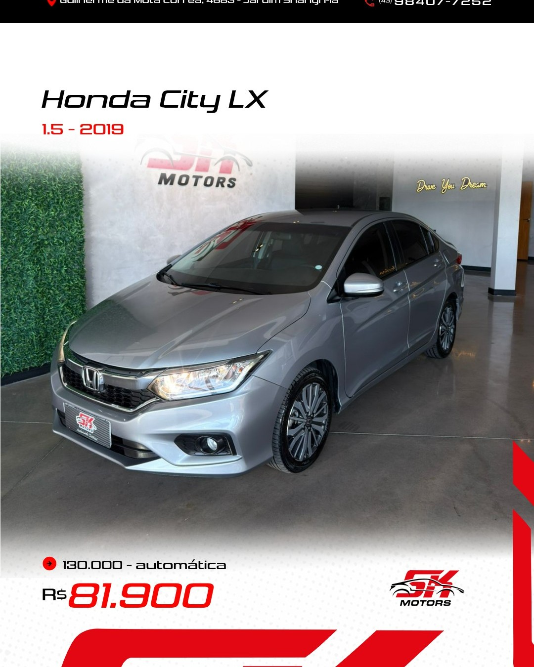 SK Motors Facebook ad: HONDA CITY LX 1.5 FLEX AUTOMÁTICO 2019