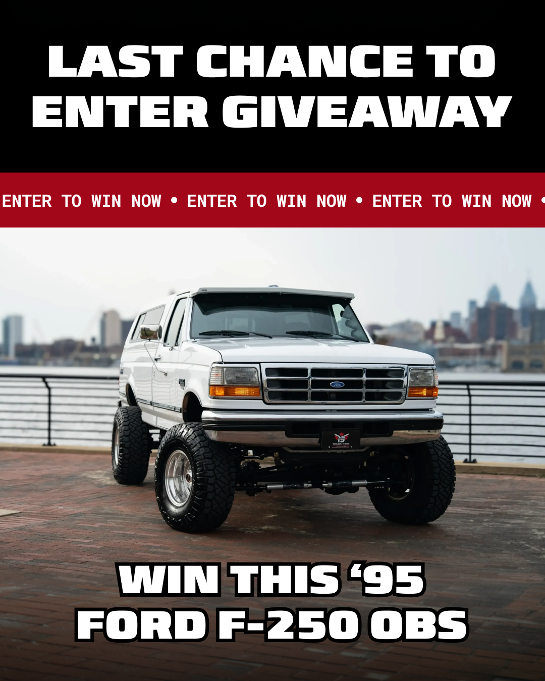 King of Cars & Trucks Inc. Facebook ad: LAST CHANCE: Win a 1995 Ford F250 OBS