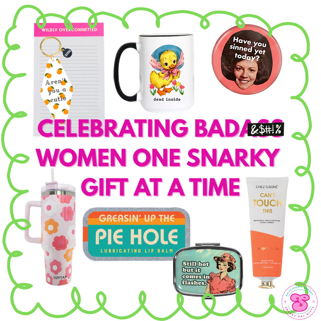 Snarky Gal Gifts Facebook ad: Funny gifts for bada&@ women.