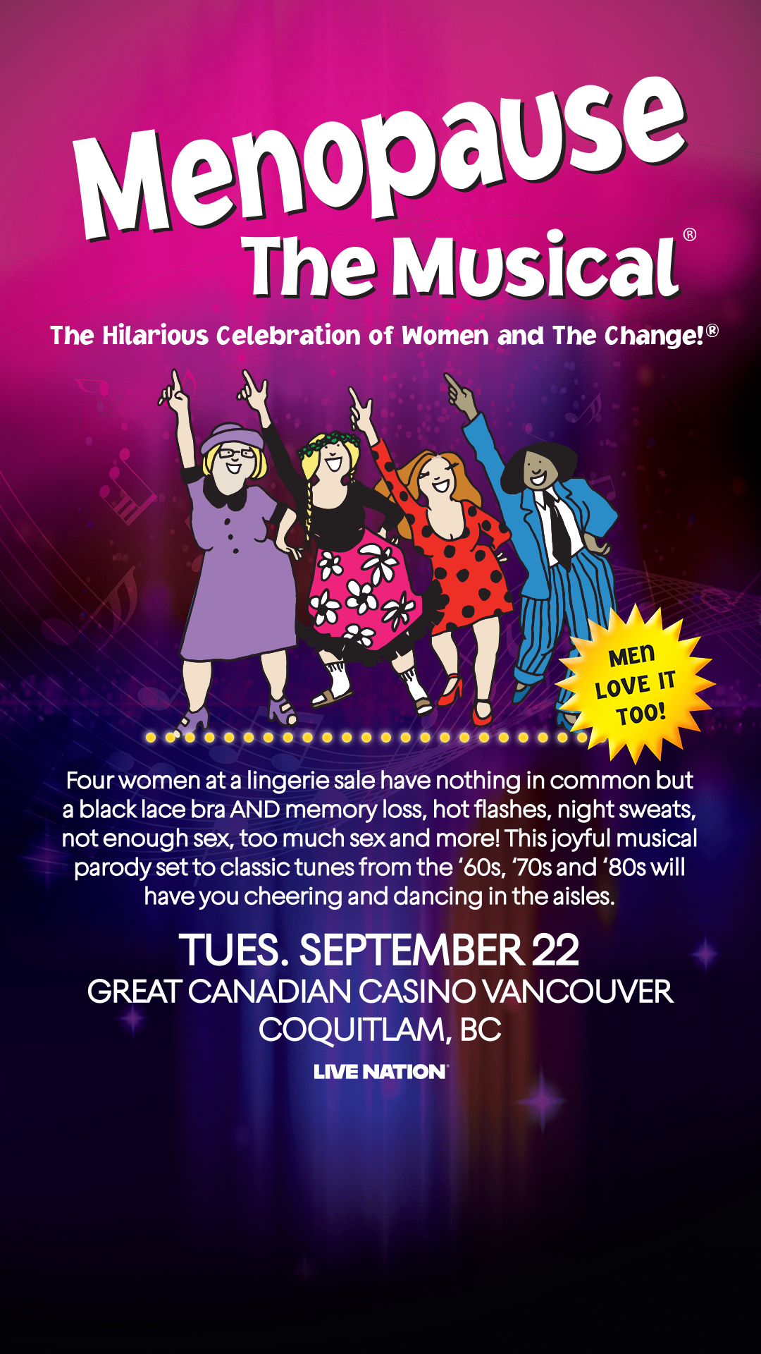 Menopause The Musical Facebook ad: COQUITLAM & AREA - HAVE THE MOST FUN!