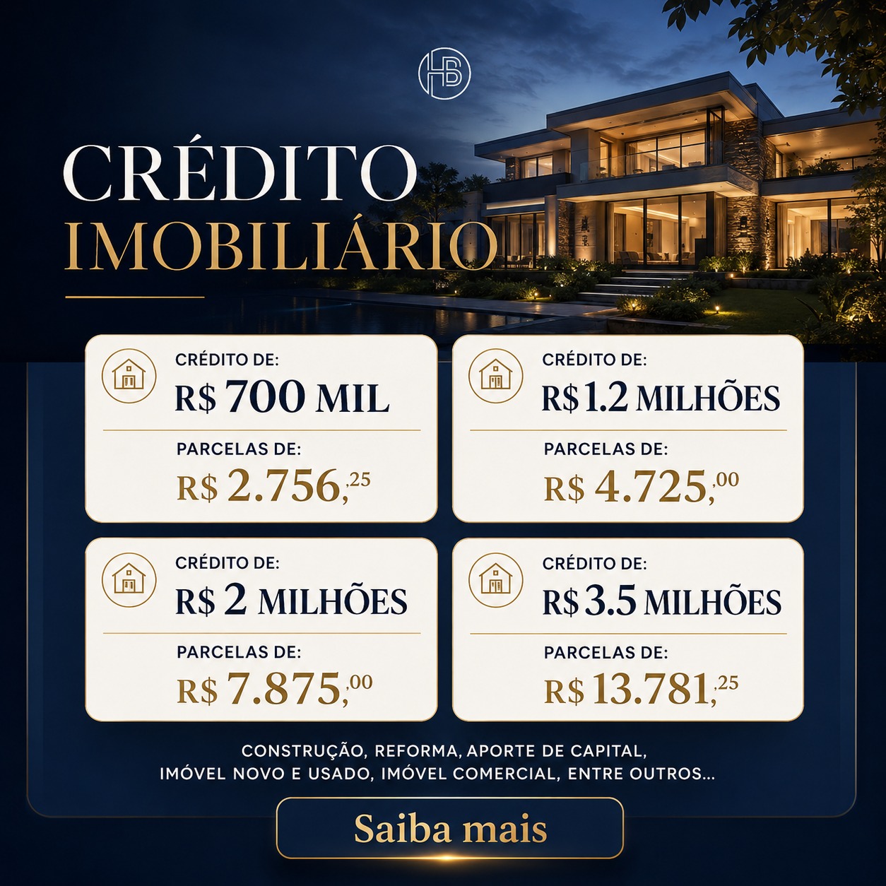 HB Investimento Facebook ad: Use para construção, reforma ou imóvel novo/usado.
