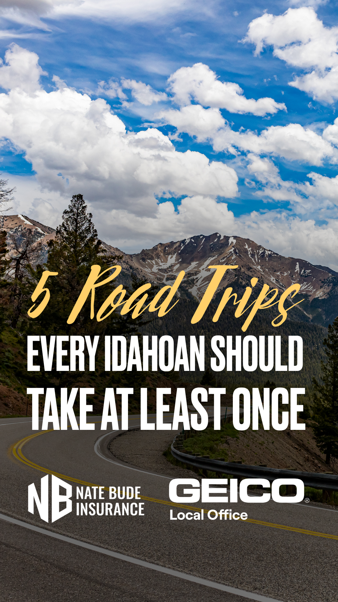 Nate Bude Insurance Facebook ad: Idaho is one of the best road trip…