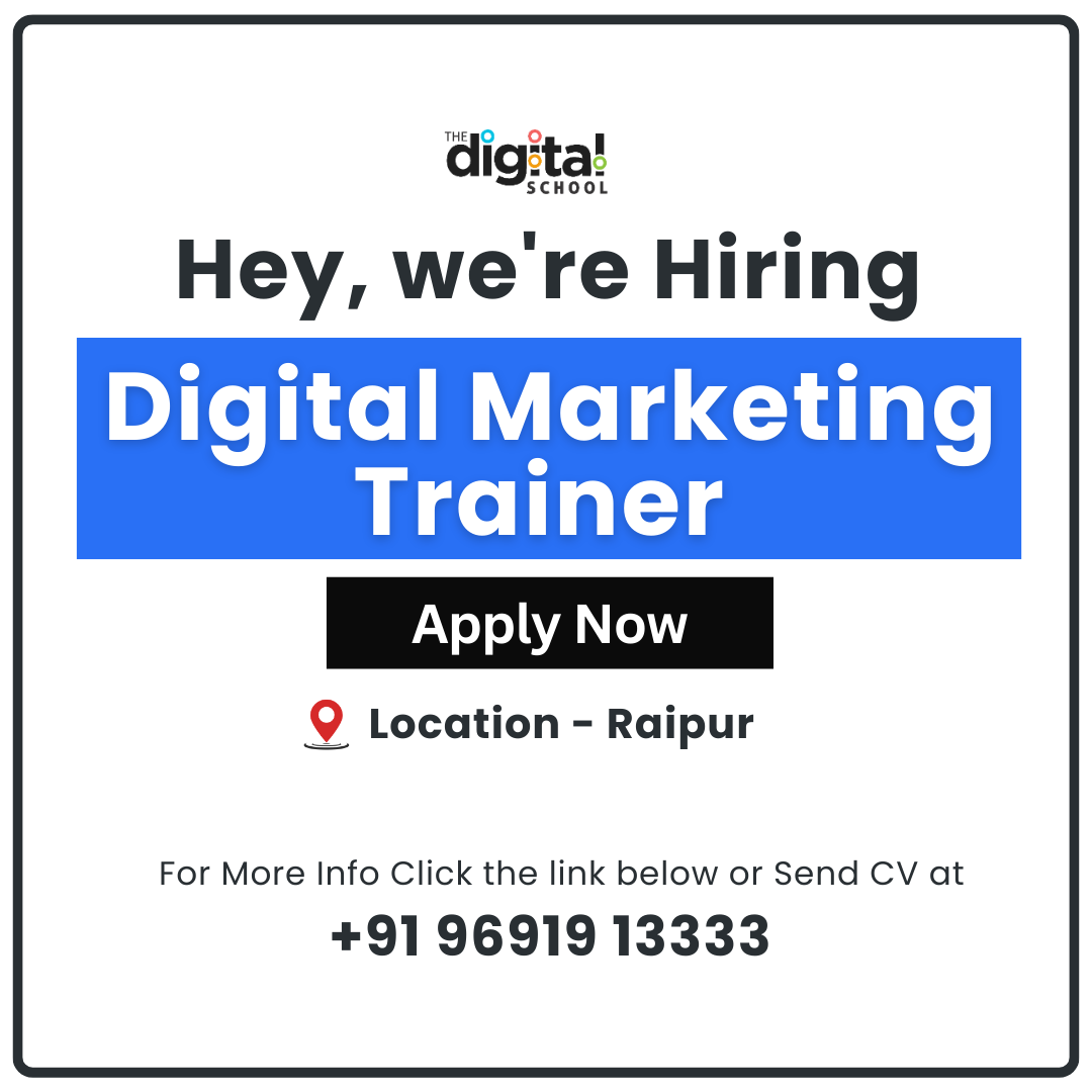 The Digital School Raipur Facebook ad: Hiring Digital Marketing Trainer