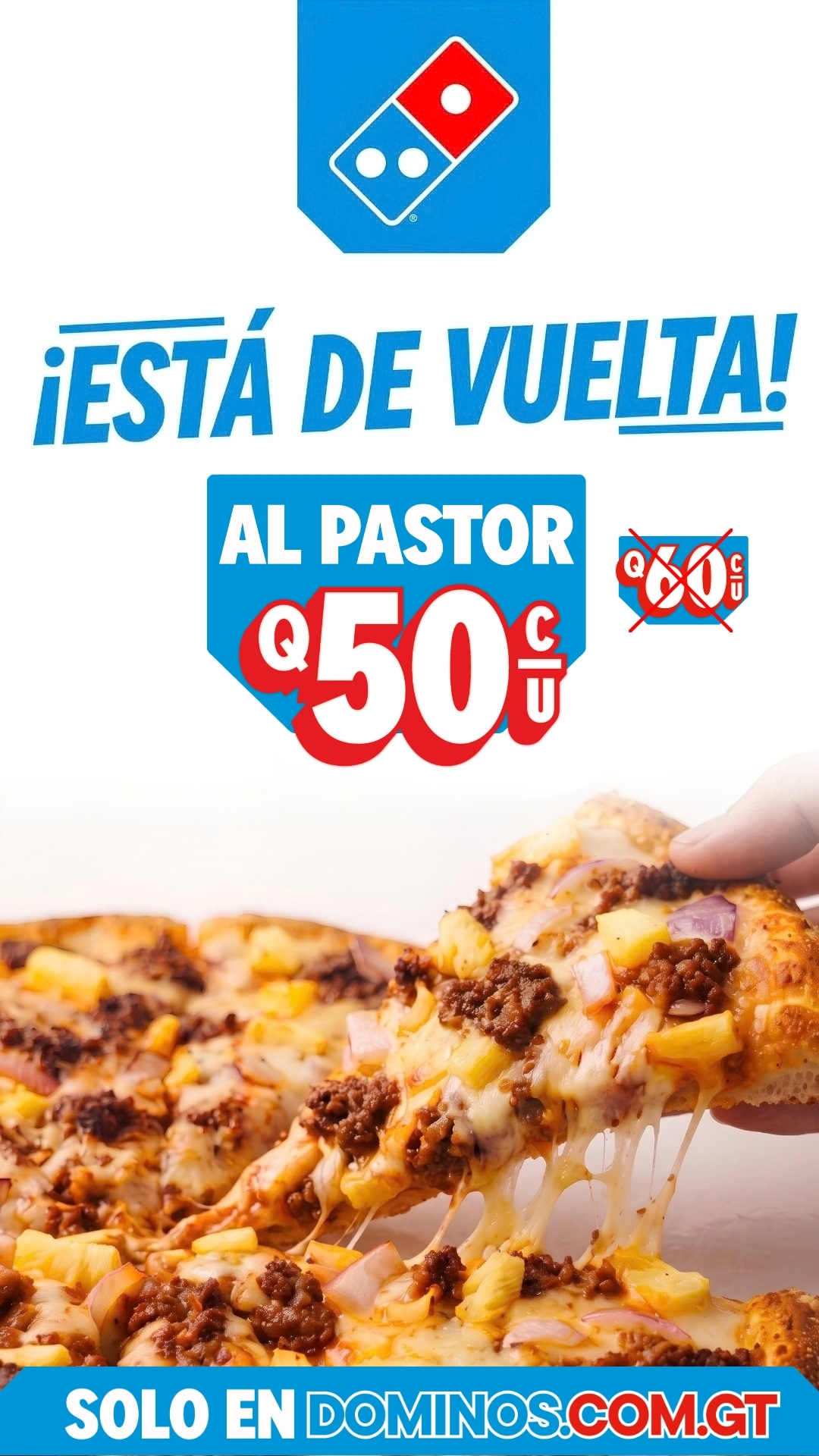 Domino's Guatemala Facebook ad: Nueva Pizza Al Pastor de Domino’s