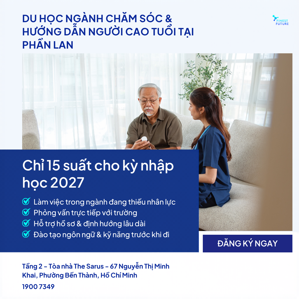Finest Future Vietnam Facebook ad: Tư vấn NGÀNH Chăm sóc & Hướng dẫn người cao tuổi tại Phần…