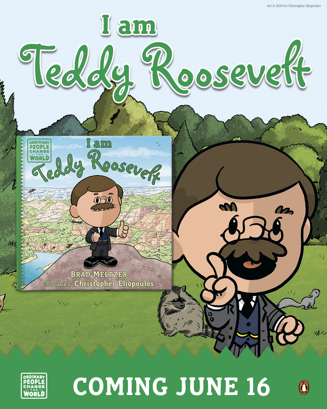 Penguin Kids Facebook ad: I am Teddy Roosevelt - New from Brad Meltzer!