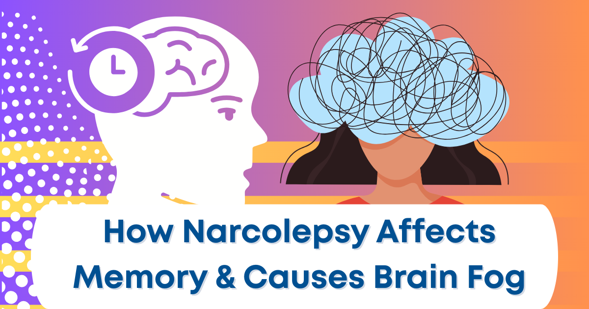 MyNarcolepsyTeam Facebook ad: How Narcolepsy Affects Memory and Causes Brain Fog