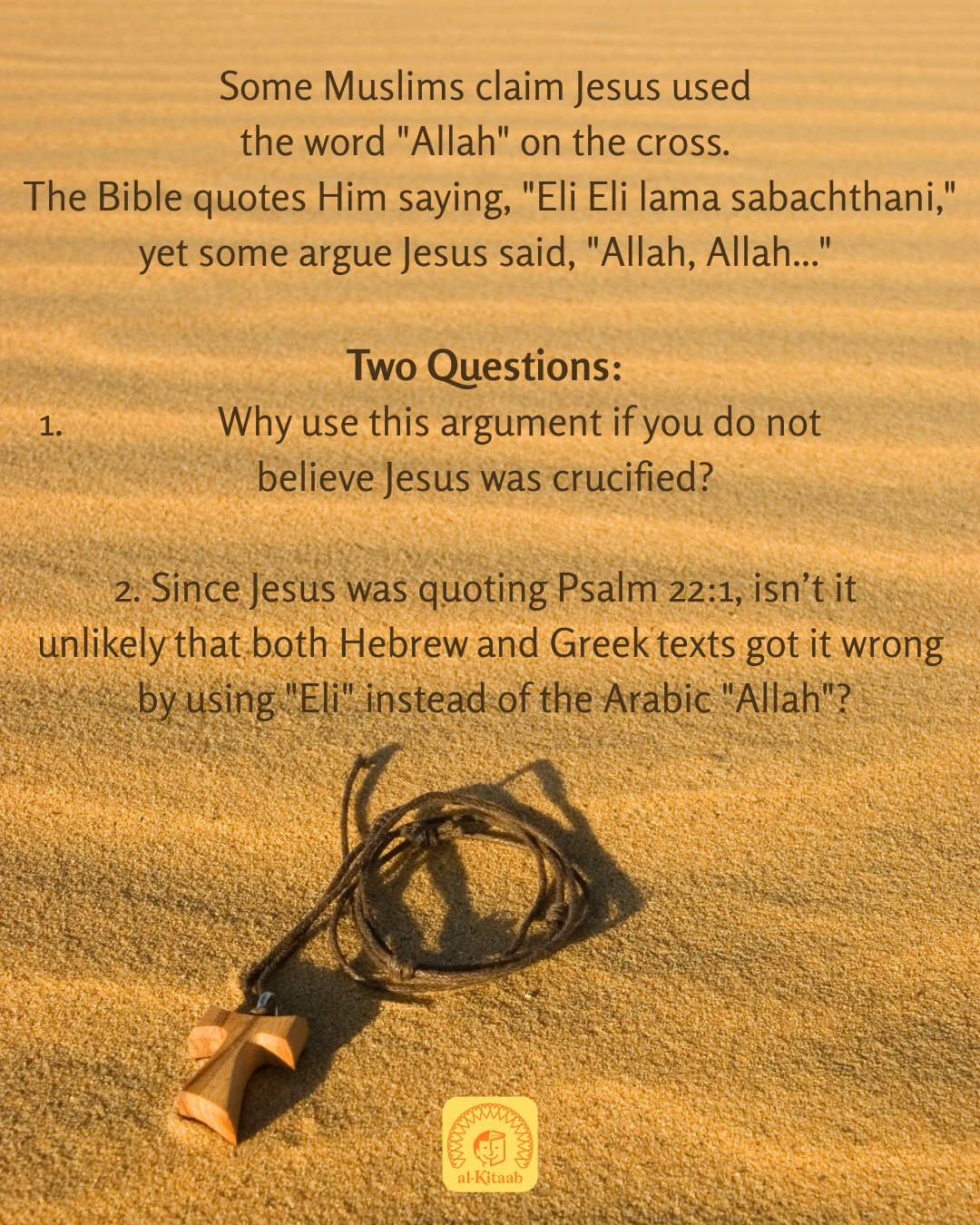 Al-Kitaab Facebook ad: Some Muslims claim Jesus used the word Allah…