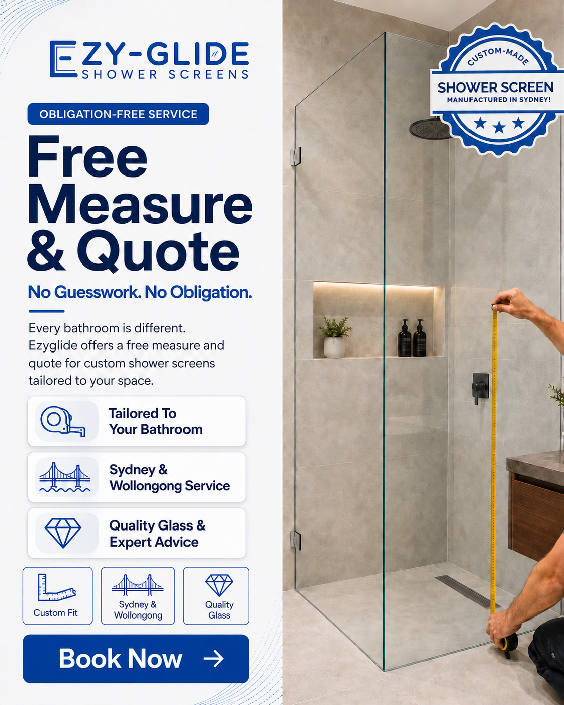 Ezy-Glide Shower Screens Pty Ltd Facebook ad: Get A Free Measure & Quote