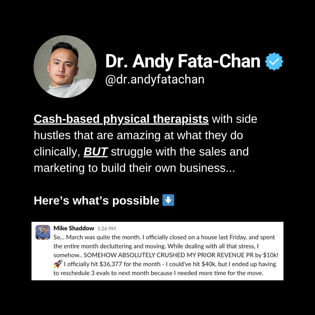 Dr. Andy Fata-Chan, PT, DPT Facebook ad: Physical Therapists: Scale to 50K-100K+ Months