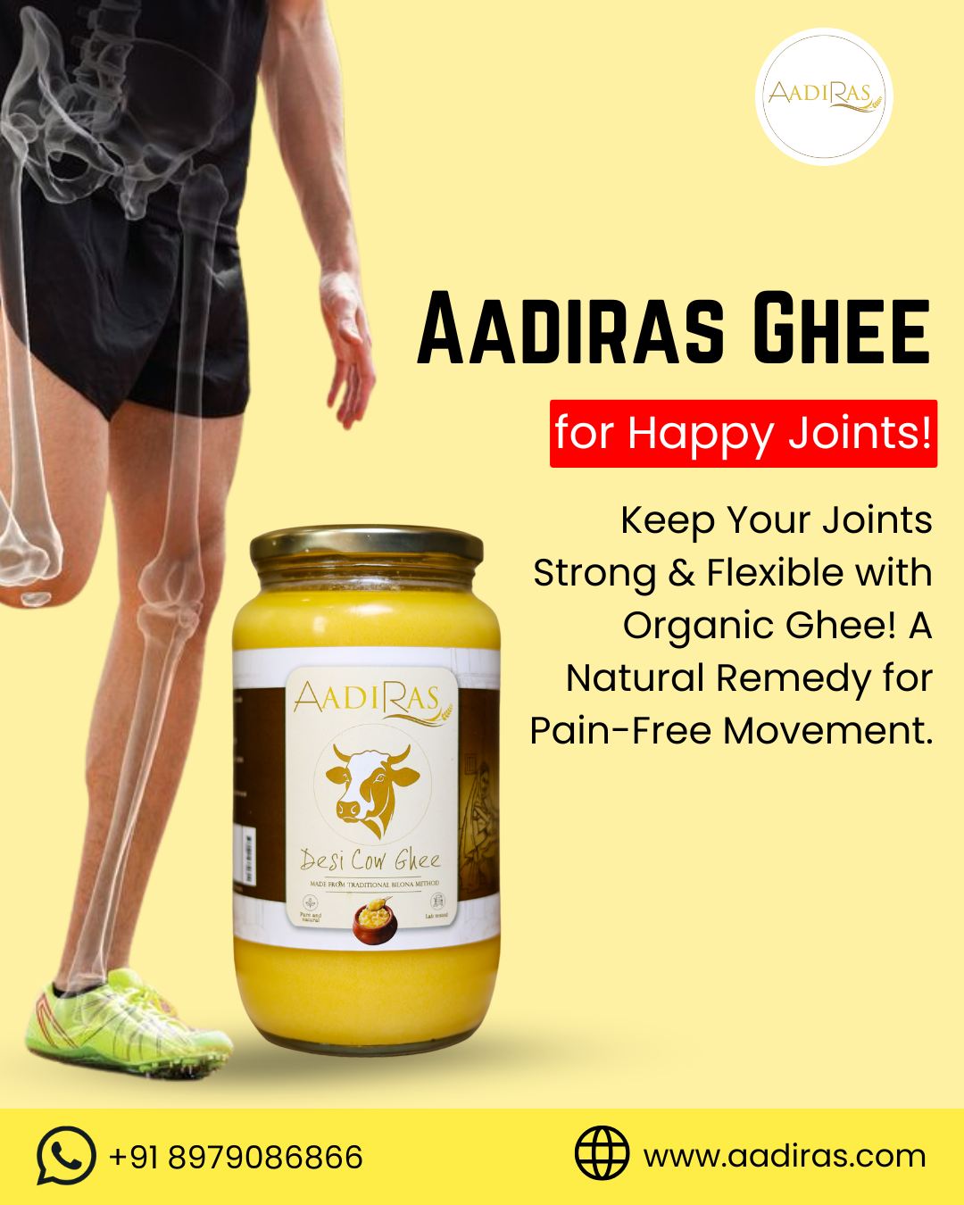 Aadiras Facebook ad: Boost Joint Health with Aadiras Organic Ghee!