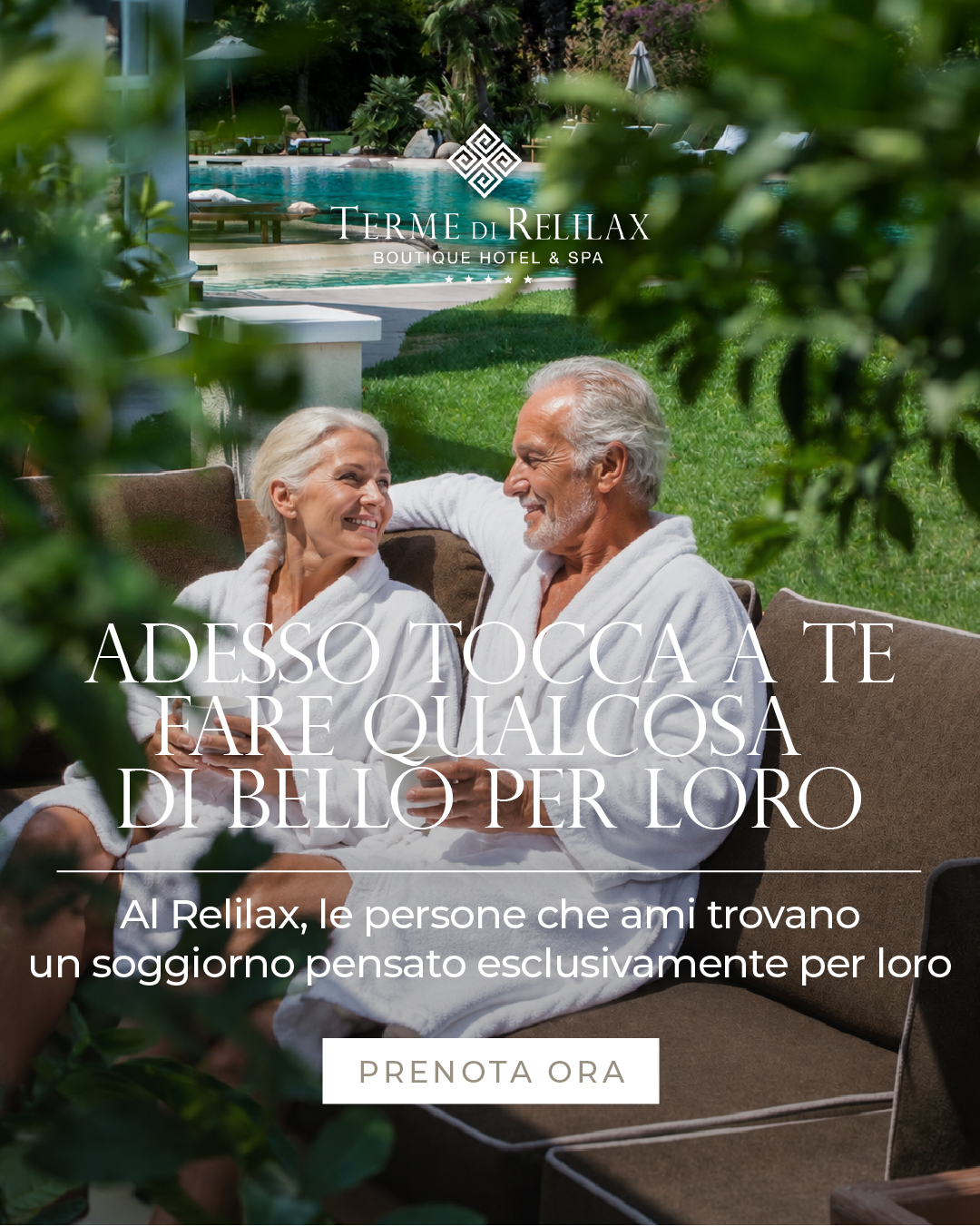 Terme di Relilax Boutique Hotel & Spa Facebook ad: Adesso tocca a te fare qualcosa di bello per loro