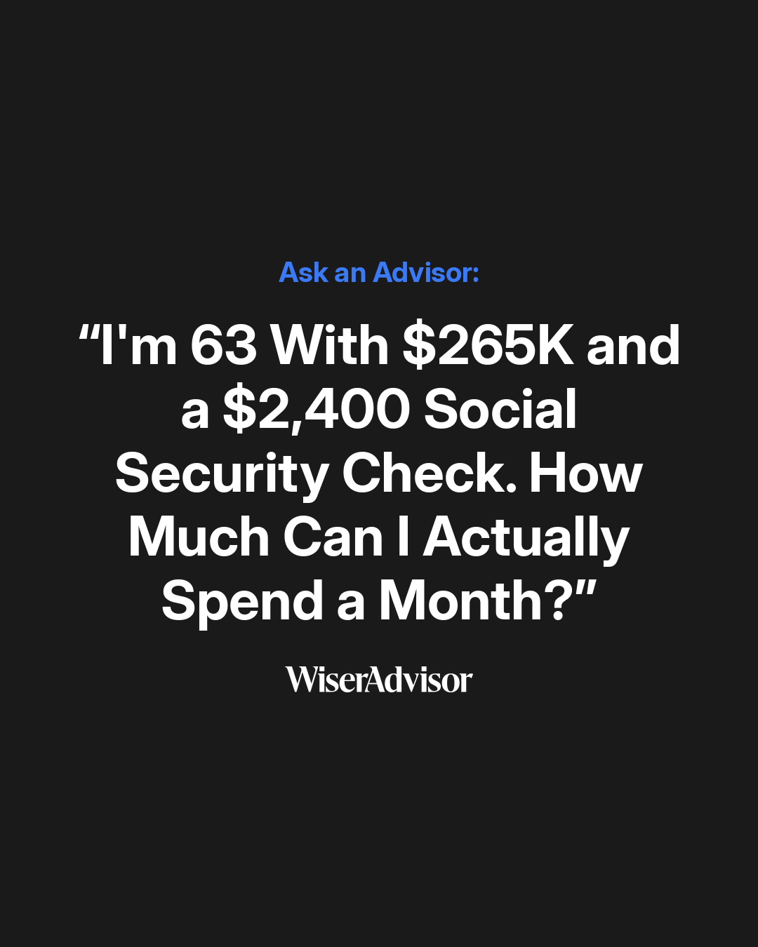 WiserAdvisor Facebook ad: Know What You Can Spend