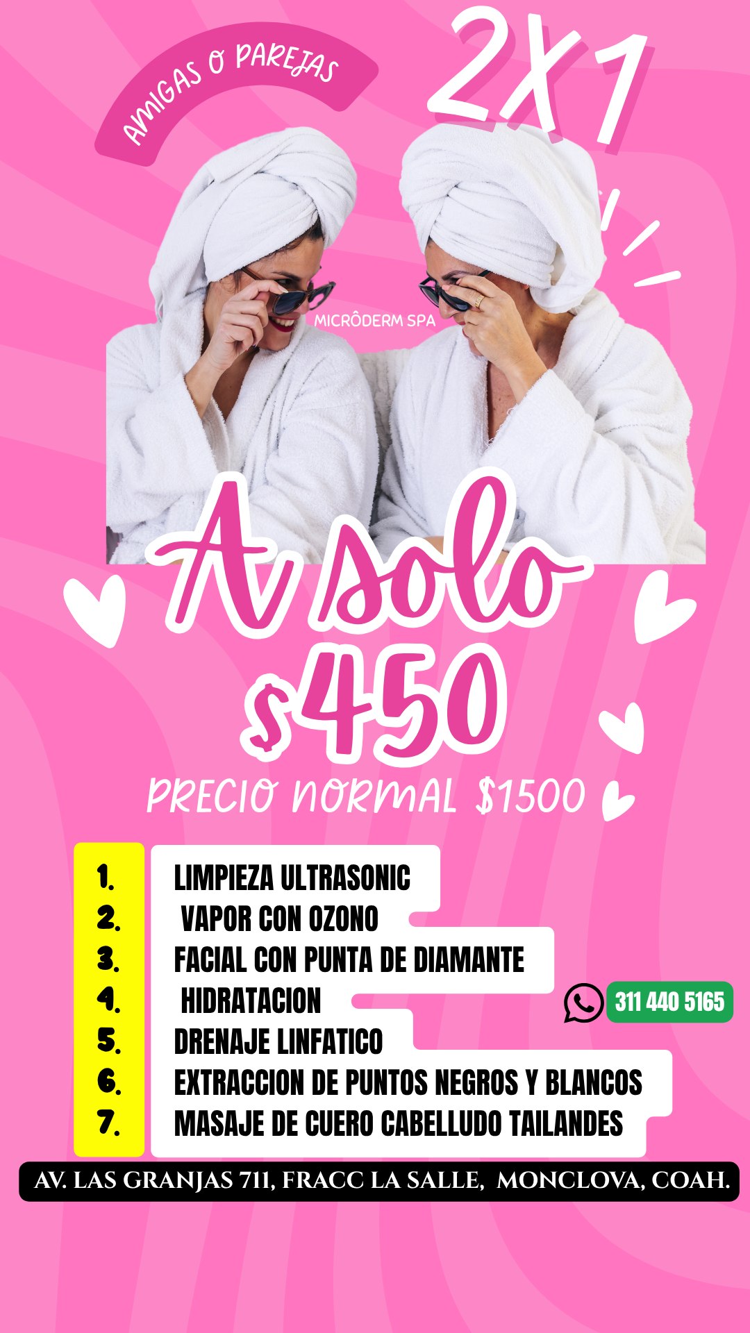 Microderm Spa Monclova Facebook ad: LA MEJOR PROMOCION AL 2X1 DIA DE SPA…