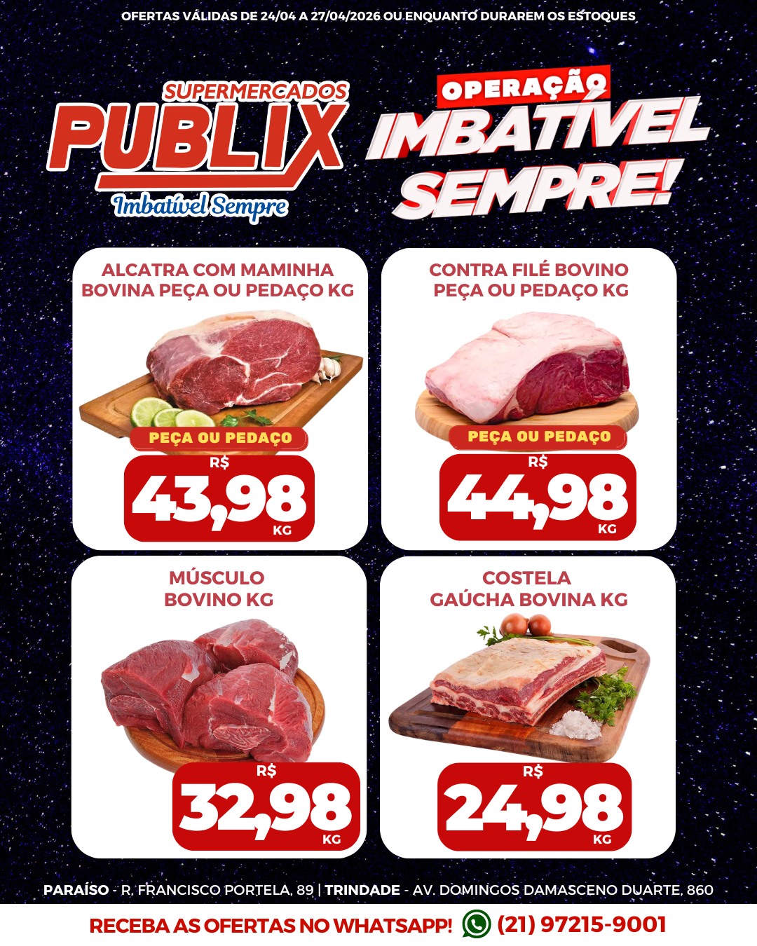 Publix Supermercados Facebook ad: Aproveite as ofertas da OPERAÇÃO IMBATÍVEL SEMPRE!