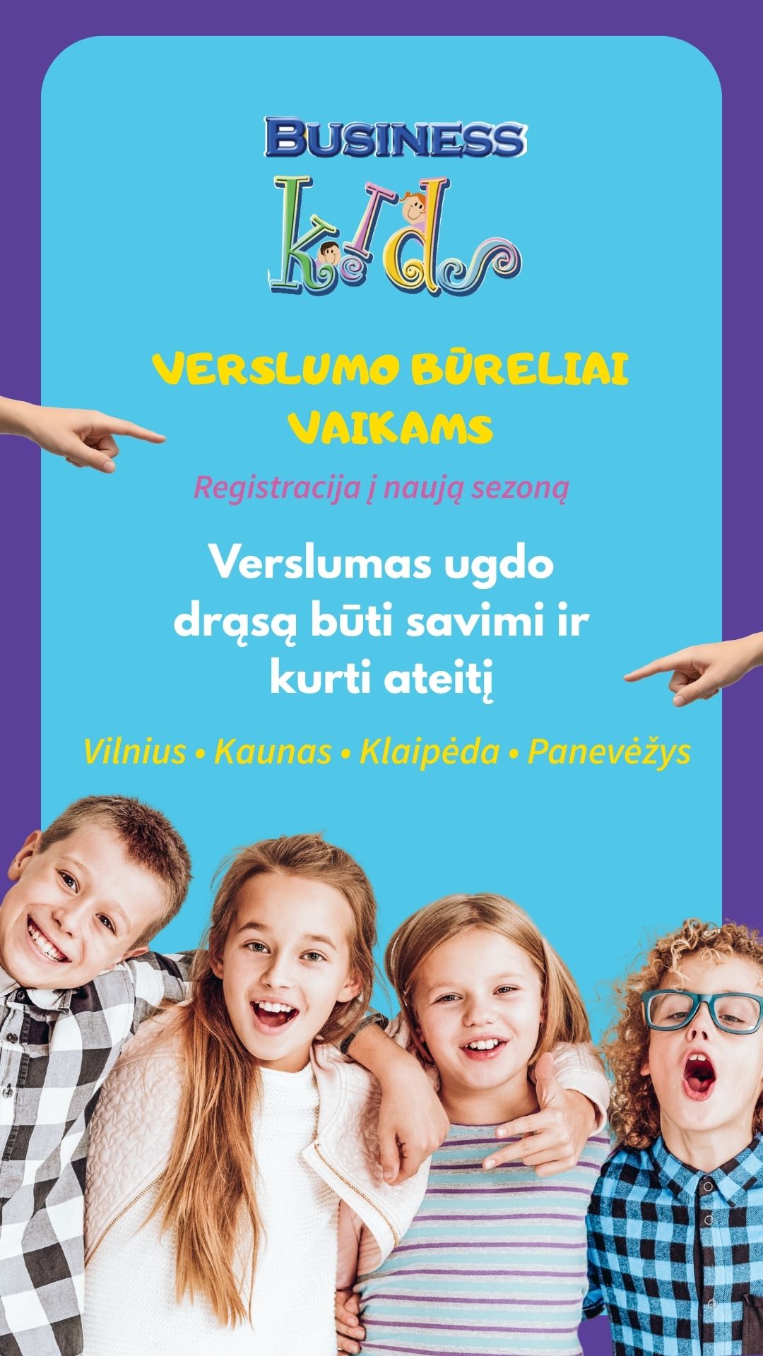 Businesskids Lietuva Facebook ad: VERSLUMO BŪRELIAI VAIKAMS