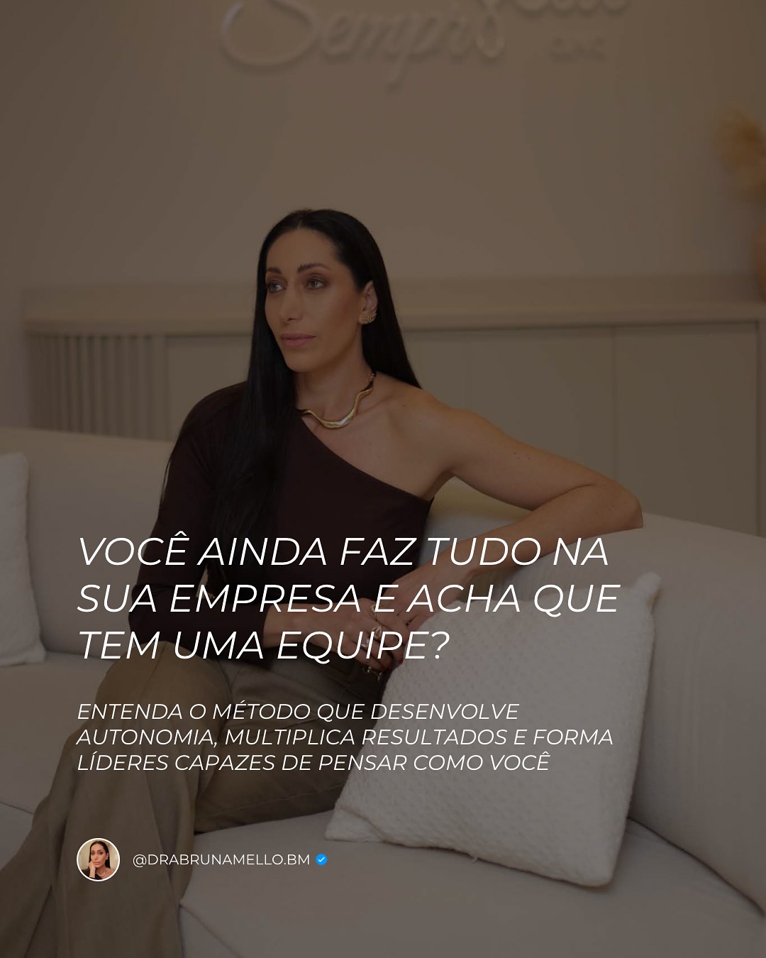 Dra. Bruna Mello Facebook ad: Você não precisa fazer tudo sozinha.