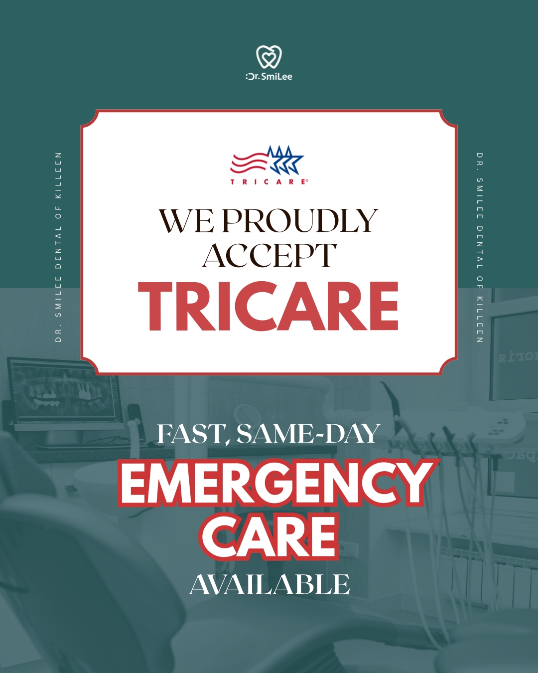 Dr Smilee Dental of Killeen Facebook ad: We Proudly Accept TRICARE