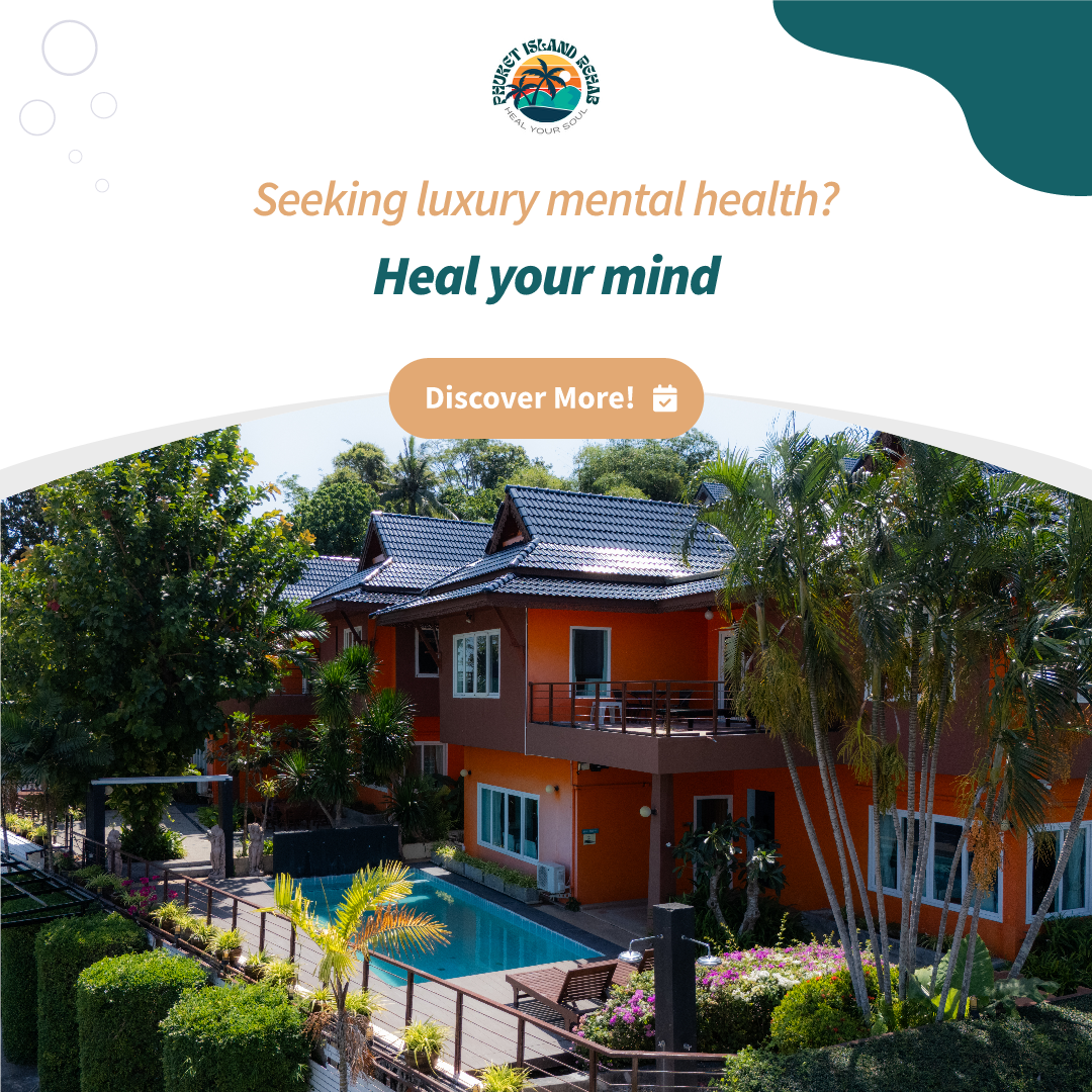 Phuket Island Rehab Facebook ad: Discover the path to mental wellness and emotional healing
