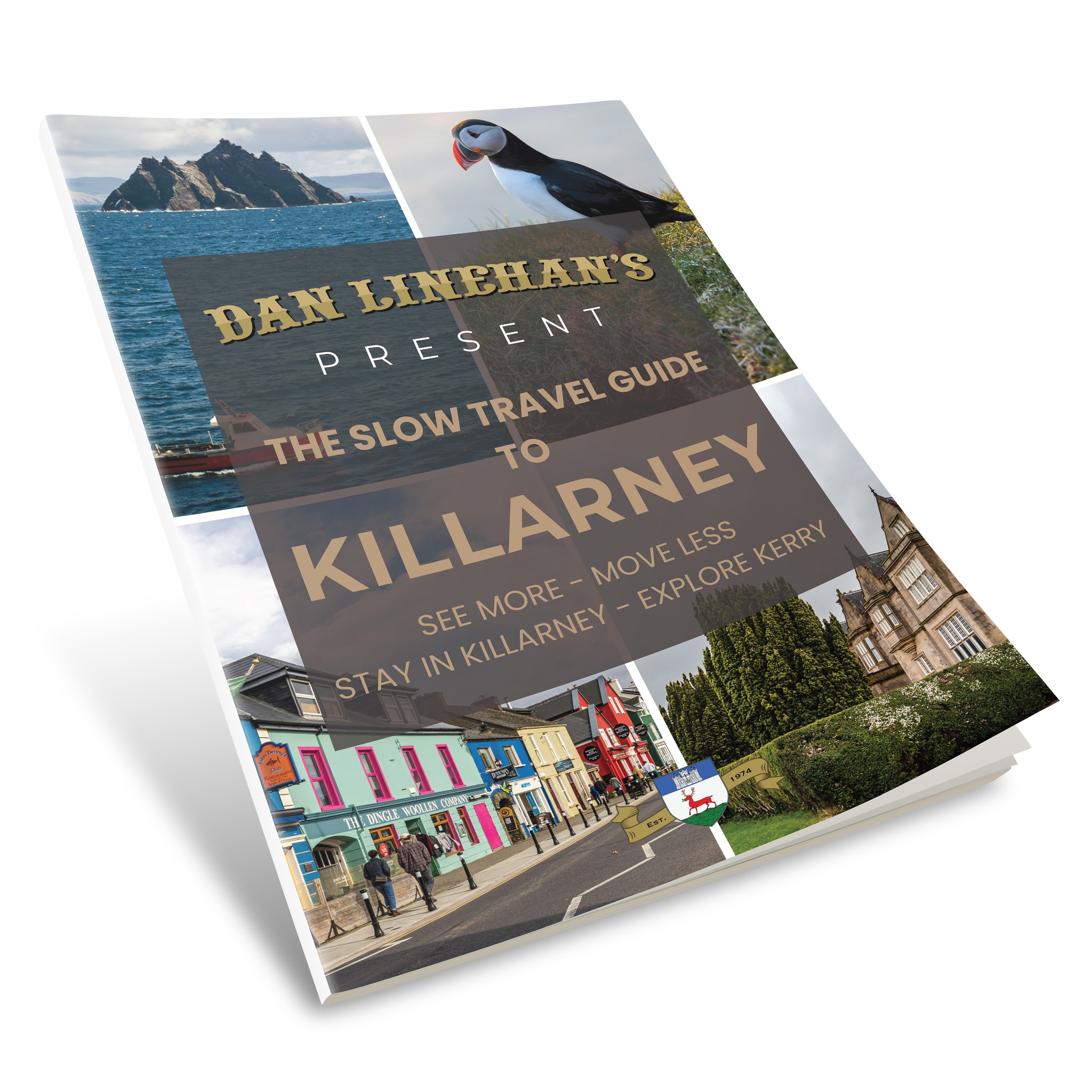 Dan Linehans B&B Facebook ad: The Slow Travel Guide To Killarney