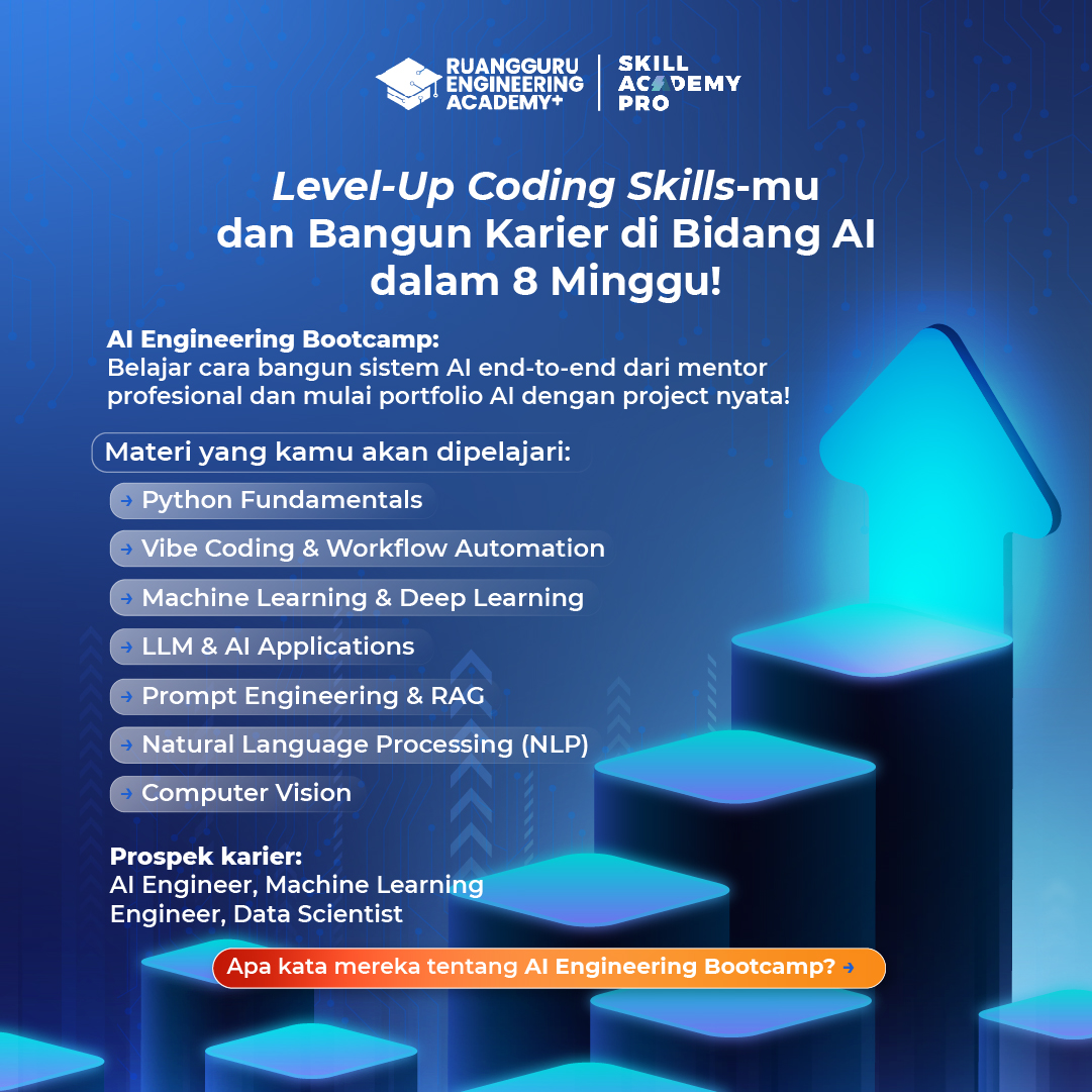 Belajar Coding & AI Facebook ad: RUANGGURU ENGINEERING ACADEMY NEW BATCH!