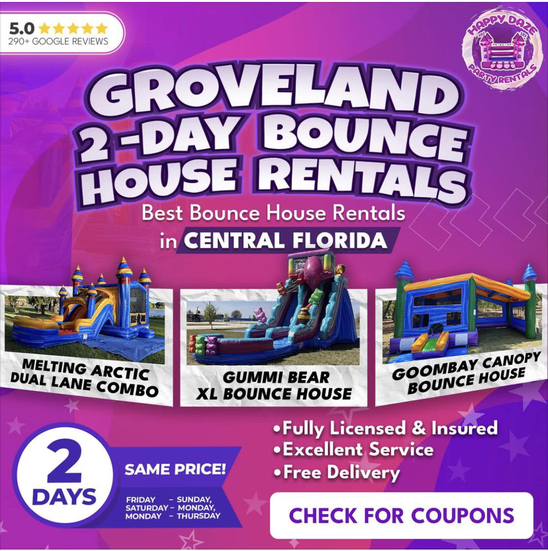Happy Daze Party Rentals Facebook ad: Groveland! The Party Starts Here, And Goes All…