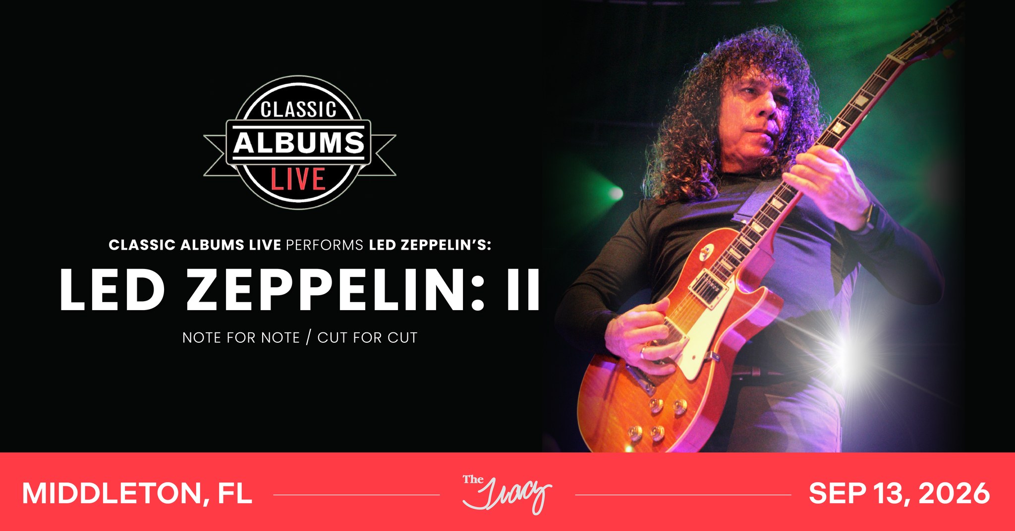 The Tracy Performing Arts Center Facebook ad: Classic Albums Live: Led Zeppelin - II