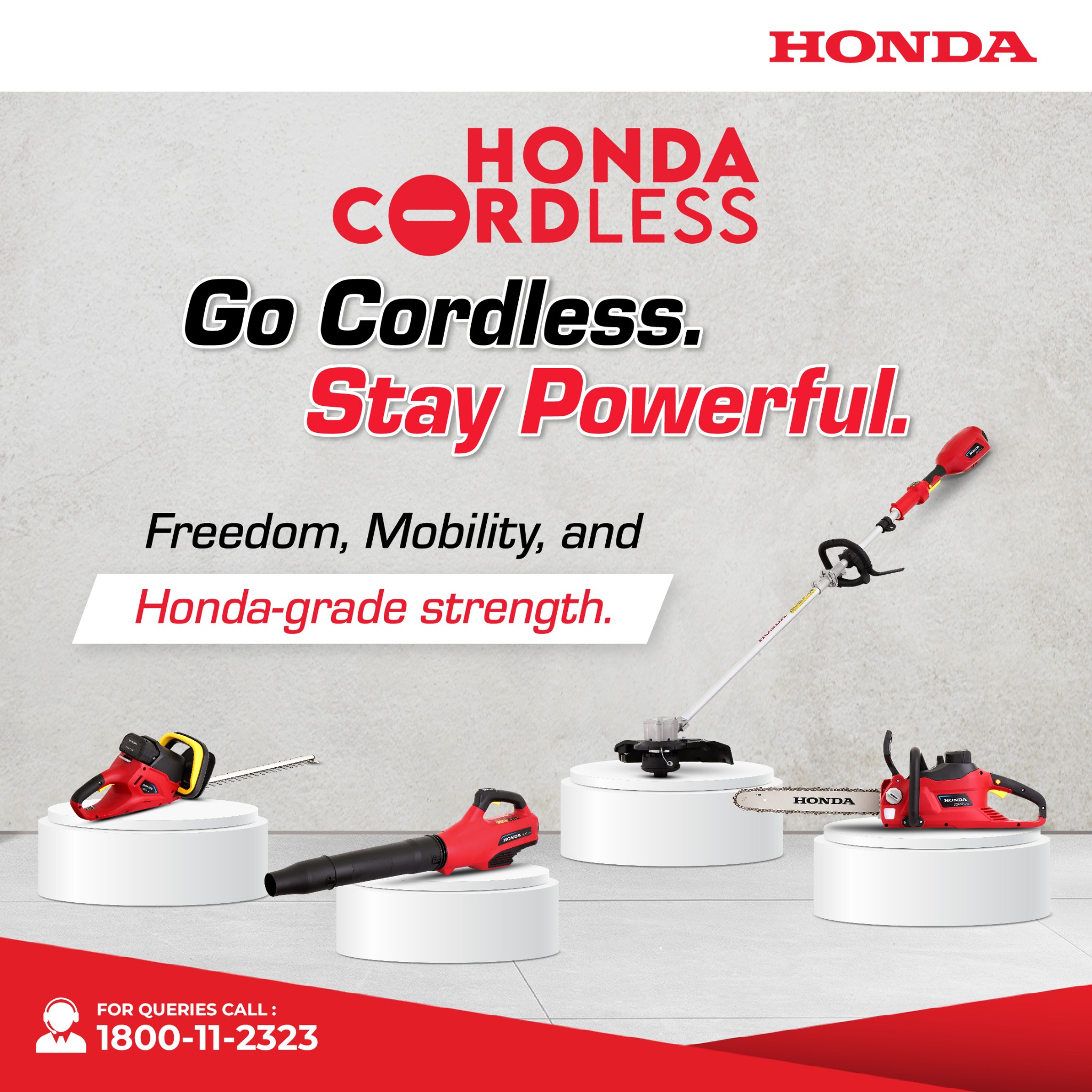 Honda India Power Products Limited Facebook ad: Honda Cordless Range. Go cordless, stay powerful with…