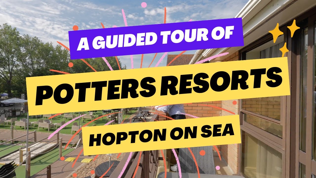 Potters Resorts Facebook ad: A Guided Tour Of Potters Resorts Hopton On Sea