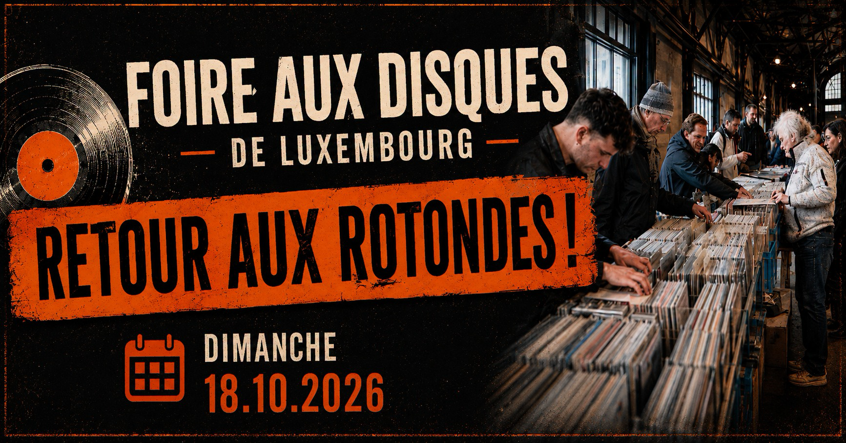 La Face Cachée Facebook ad: FOIRE AUX DISQUES DE LUXEMBOURG / DIMANCHE 18 OCTOBRE 2026…