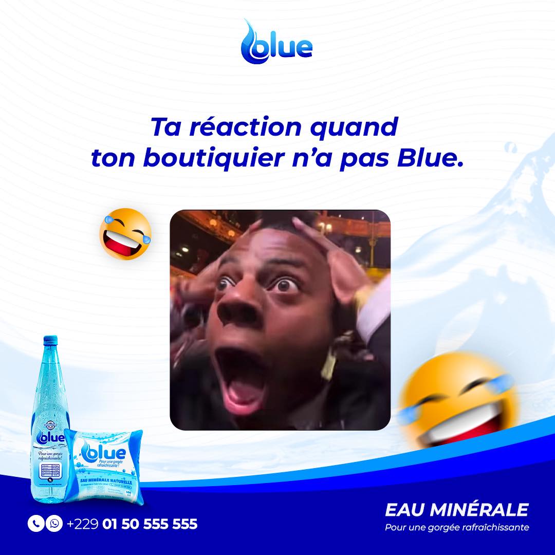 Blue, eau minérale. Facebook ad: ATTASSAAAAA!