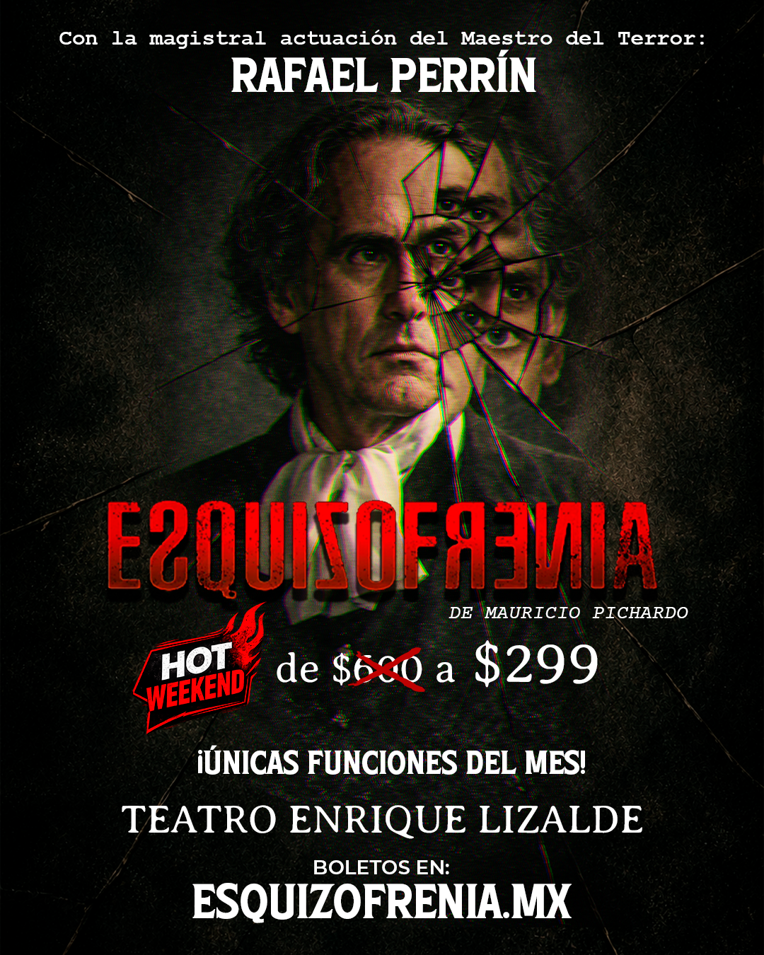 Esquizofrenia MX Facebook ad: Psicoterror Hot Weekend a $299