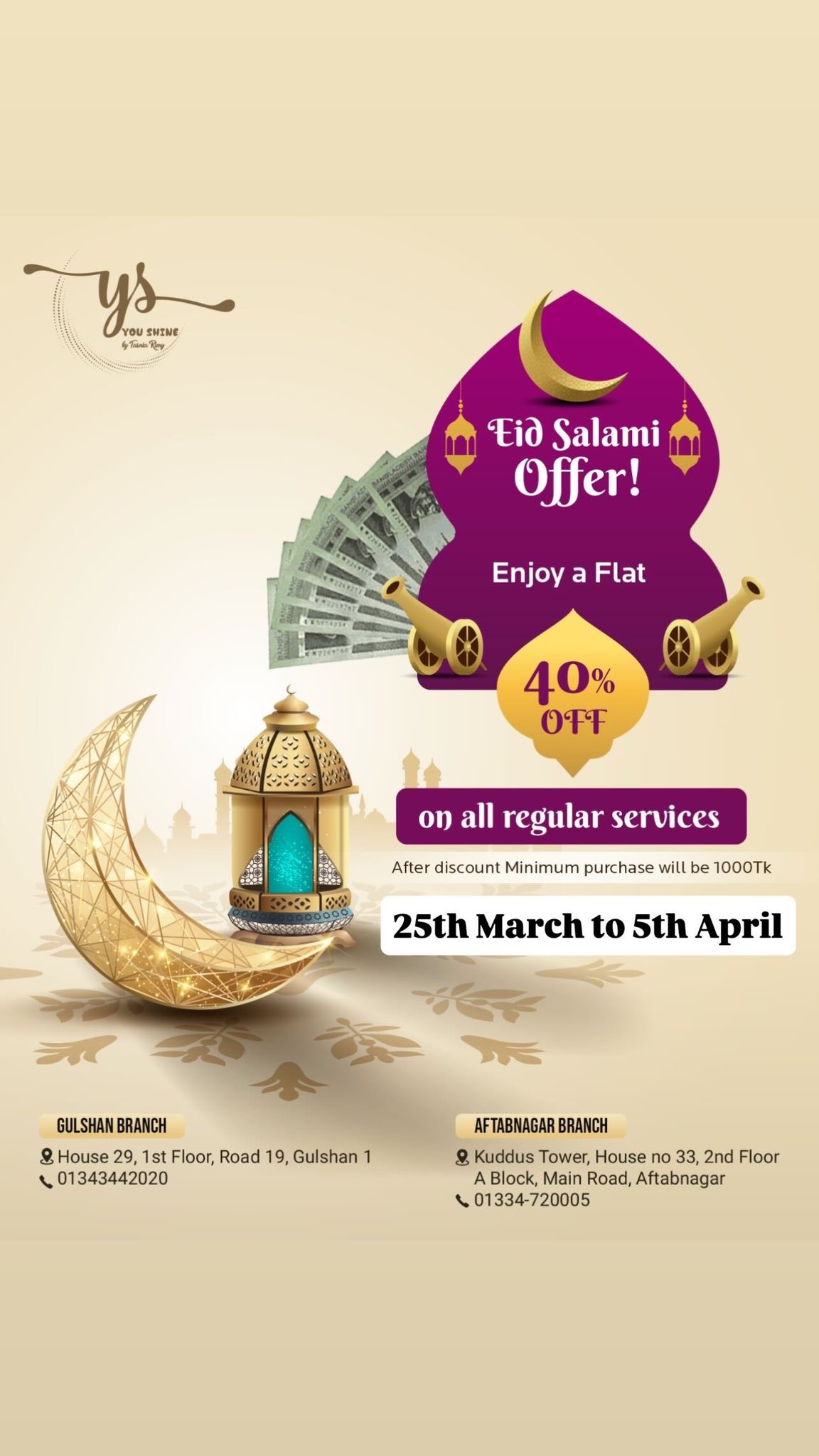 You Shine by Tasnia Rimy Facebook ad: We are open in Both Gulshan & Aftabnagarโฆ