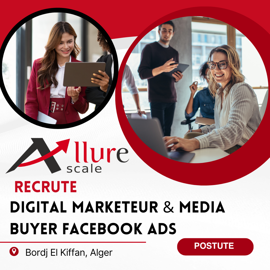 Allure Scale Facebook ad: on recrute Digital Marketeur & Media Buyer Facebook Ads