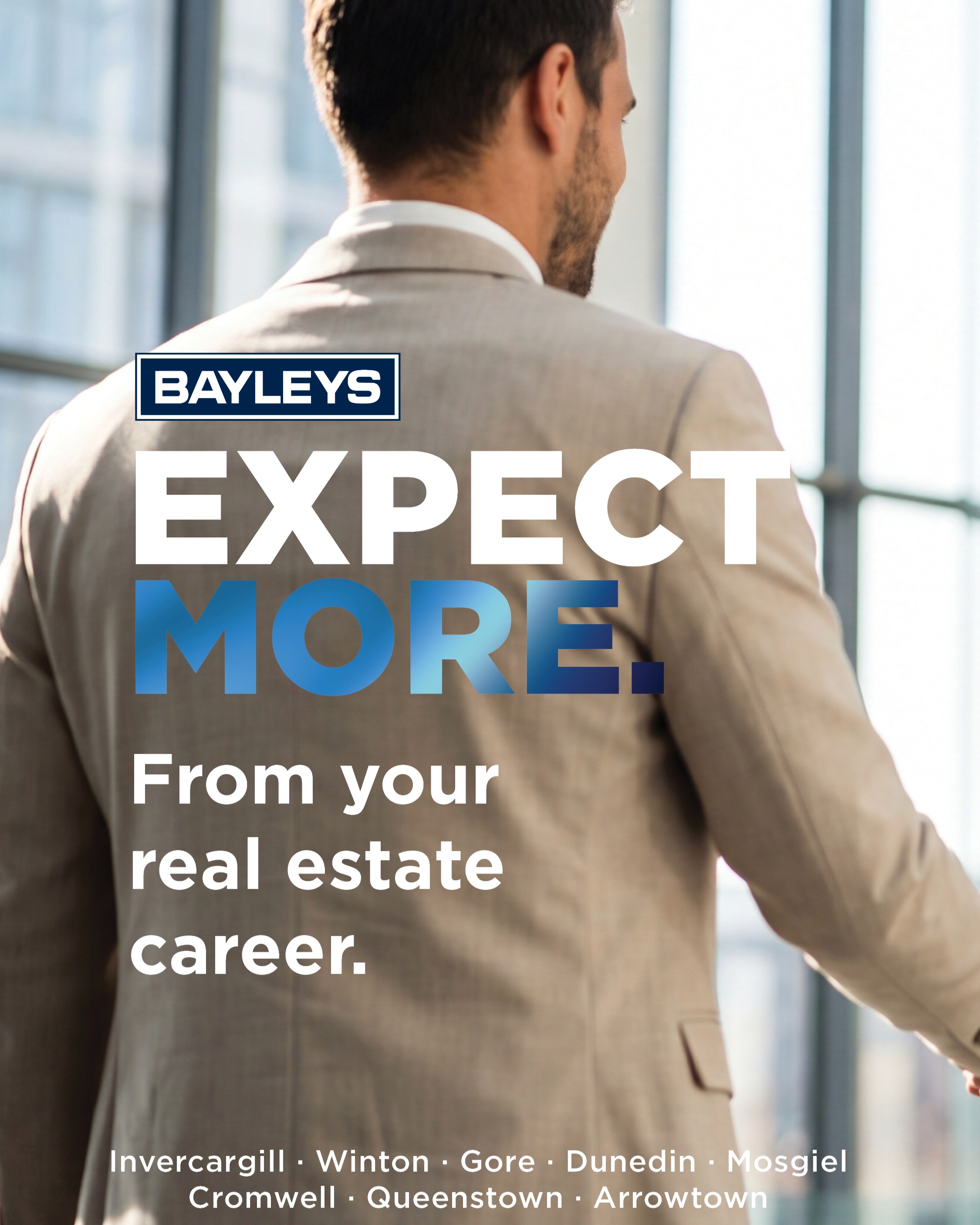 Bayleys Queenstown Facebook ad: Expect More from your real estate career.