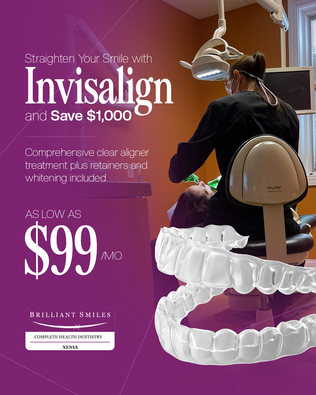 Brilliant Smiles - Complete Health Dentistry Facebook ad: Xenia! Invisalign Special is Here!
