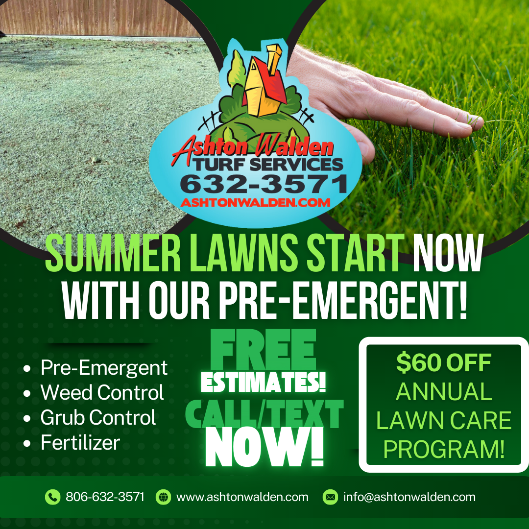 Ashton Walden Turf Services Facebook ad: Get your pre-emergent before it's too late!