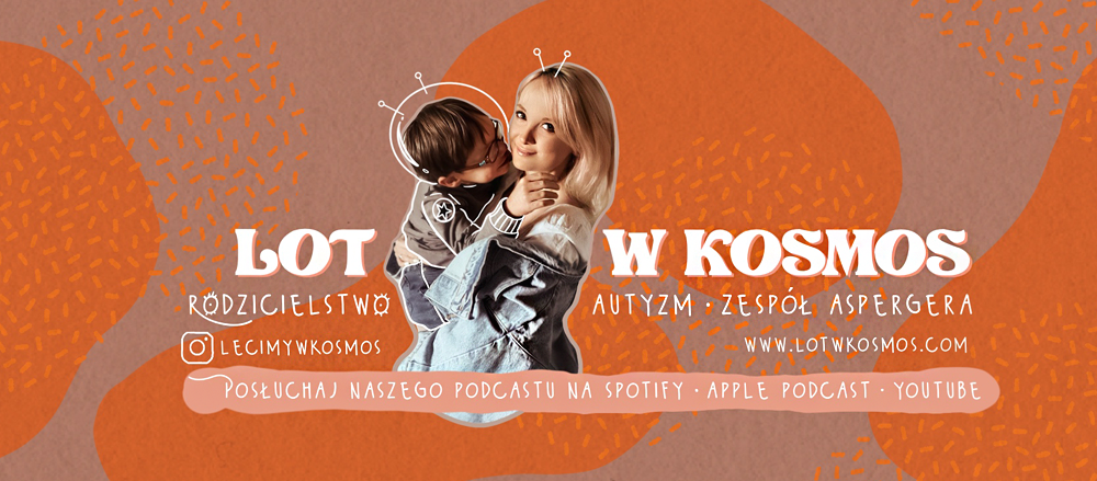Lot w Kosmos - podcast o autyzmie Facebook ad: Lot w Kosmos - praktyczny przewodnik po spektrum autyzmu…